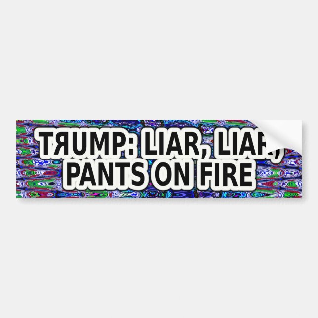 Trump: Lögnhals, Lögnhals, Byxor i brand Bildekal (Framsidan)