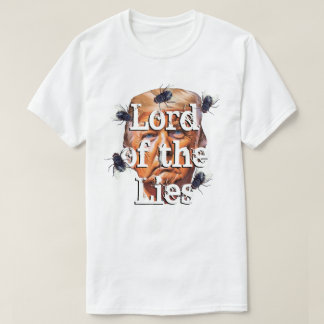 Trump Lord of the Ligger T Shirt