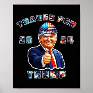 Trump Maga I'm Voting Trades for Trump 2024 Poster