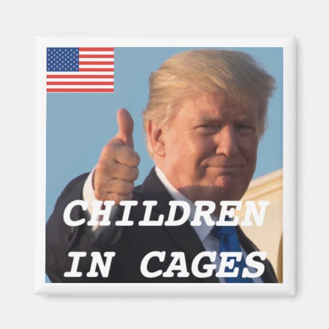 Trump Magnet Support Children in Cages (Framsidan)