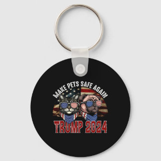 Trump Make Pets Safe Again Funny Save Our Pets Vot Nyckelring