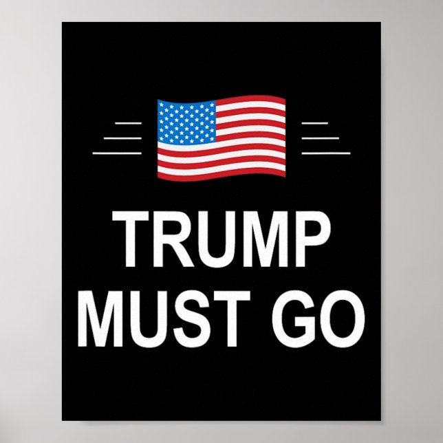 Trump Måste Gå -  Poster (Framsidan)