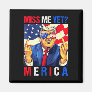 Trump Mellanfinger Saknar Du Mig Ännu Amerikansk F Magnet