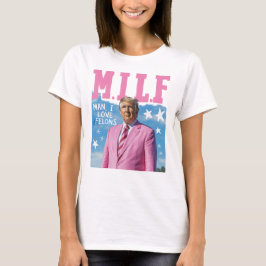 Trump MILF Shirt - Kvinnor T