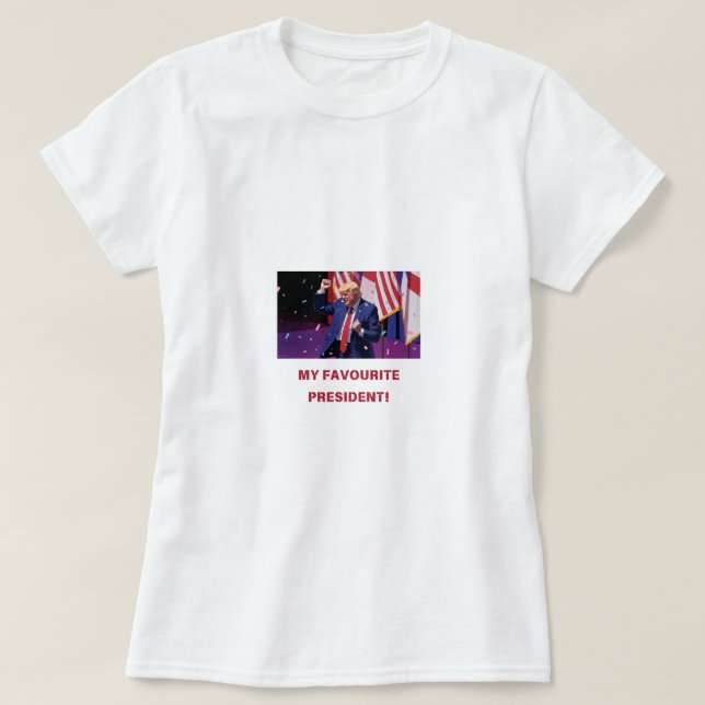 TRUMP - MIN FAVORITPRESIDENT merchandise T Shirt (Design framsida)