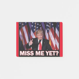 Trump miss Me ännu Post-it Block