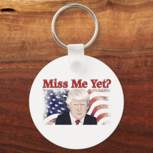 Trump Miss Me Flagga Nyckelring