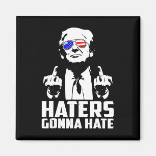 Trump Mitten Finger Funny Haters Gonna Hate Presid Magnet