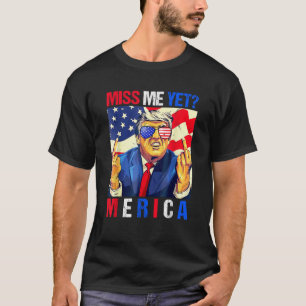 Trump Mitten Finger missar mig ännu amerikanska Fl T Shirt