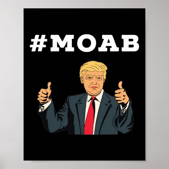 Trump Moab Val  Poster (Framsidan)