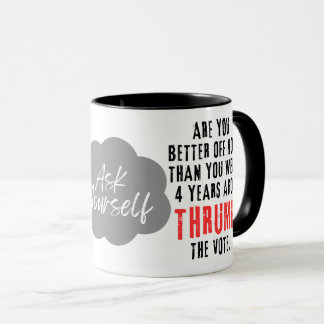 Trump Mugg: "Fråga dig själv" Mugg