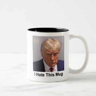 Trump Mugg - "I Hate this Mugg"-mugfoto