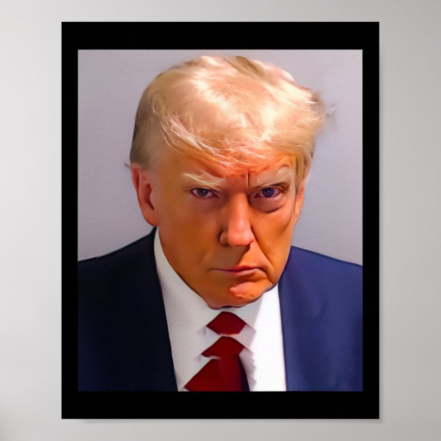 Trump Mugg Shot 1 Poster (Framsidan)