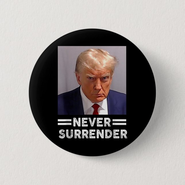 Trump Mugg Shot Aldrig Surrender Trump Vote 2024 Knapp (Framsida)