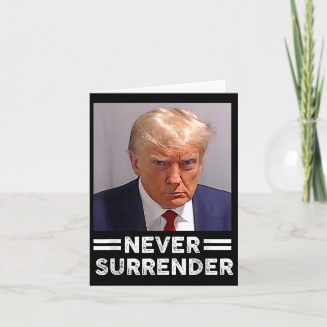 Trump Mugg Shot Aldrig Surrender Trump Vote 2024 Kort (Framsida)