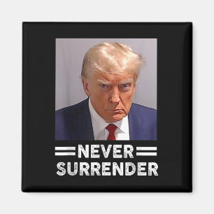 Trump Mugg Shot Aldrig Surrender Trump Vote 2024 Magnet