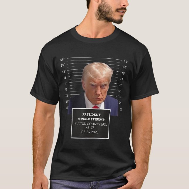 Trump Mugg Shot President Donald J Trump Mugshot 2 T Shirt (Framsida)
