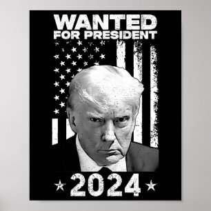 Trump Mugg-slang som önskas för USA President 2024 Poster