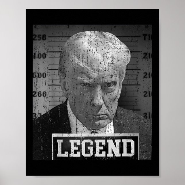 Trump Mugshot Funny Donald Trump Legend Poster (Framsidan)