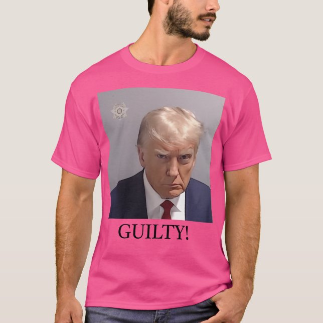 Trump Mugshot Guilty T Shirt (Framsida)