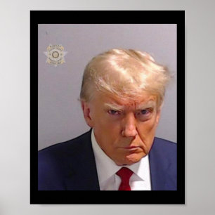 Trump Mugshot Tee - Iconic and Funny Poster