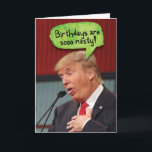 Trump Nasty Birthdays Birthday Funny Card Kort<br><div class="desc">Trump Nasty Birthdays Birthday Funny Card</div>