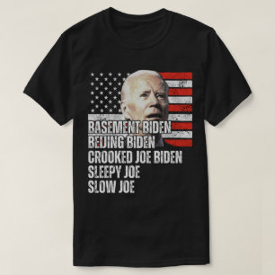 Trump Nickname for Biden T Shirt