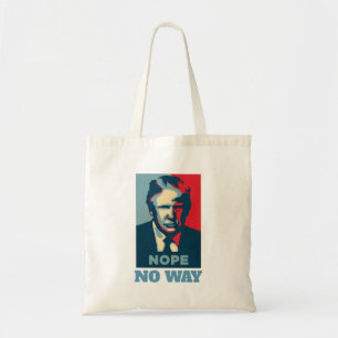 Trump no Way Tote Bag Tygkasse