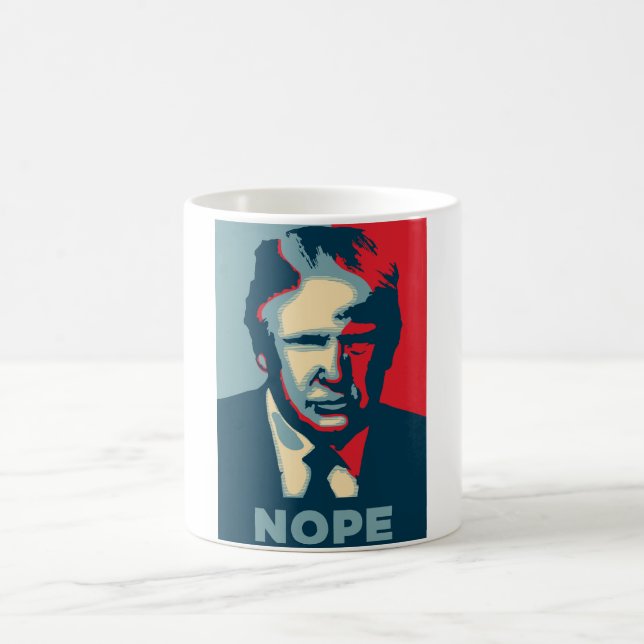 Trump Nope Coffee Mugg (Center)