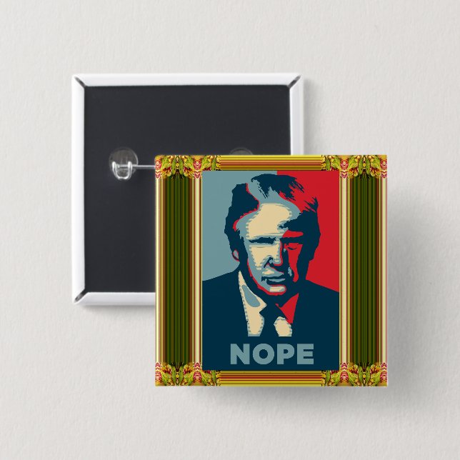 Trump Nope-knapp Knapp (Framsida & baksida)