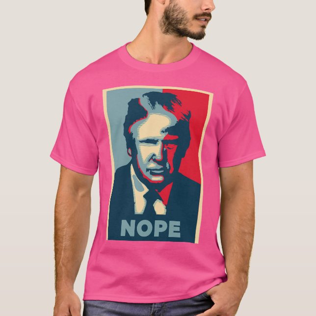 Trump Nope T Shirt (Framsida)