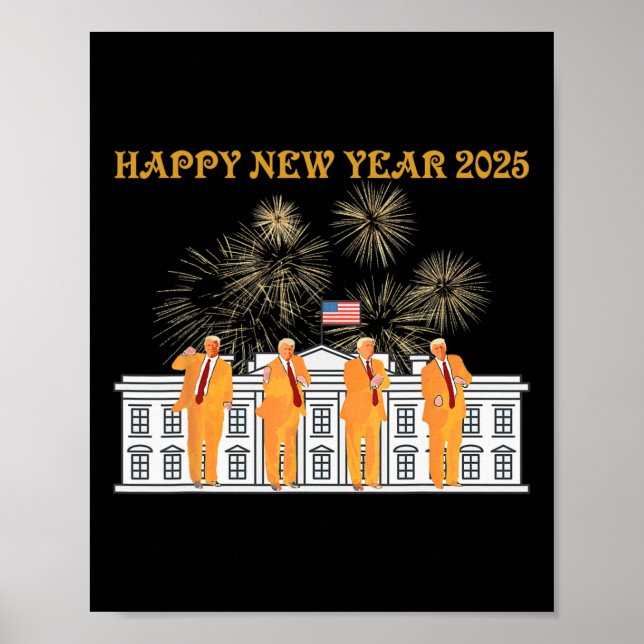 Trump nyår 2025 White House Fireworks Celebrat Poster (Framsidan)