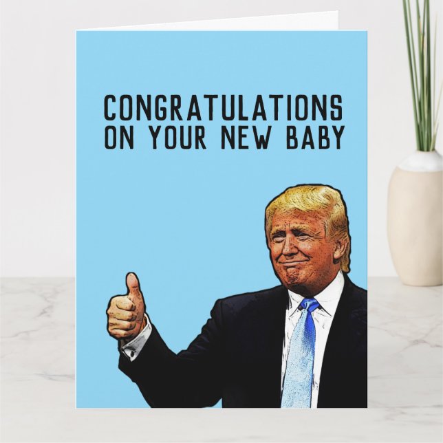 TRUMP NYTT BARN GRATTIS LYCKÖNSKARKORT KORT (Framsida)