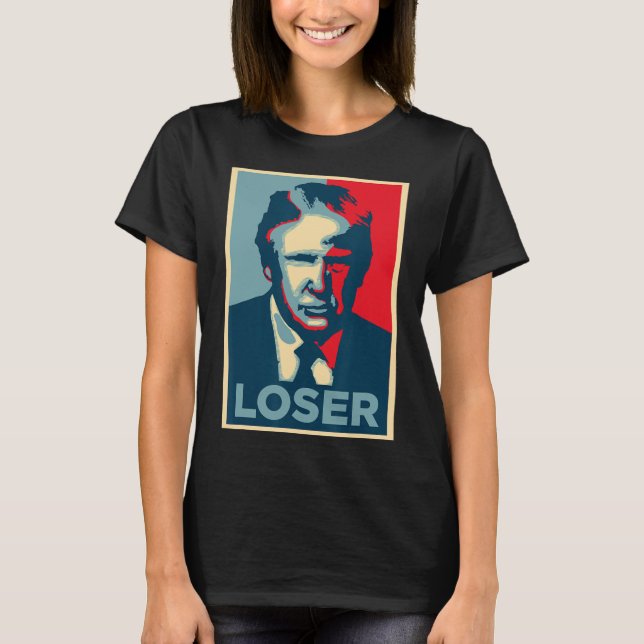 Trump Obama Hope Poster Loser T Shirt (Framsida)