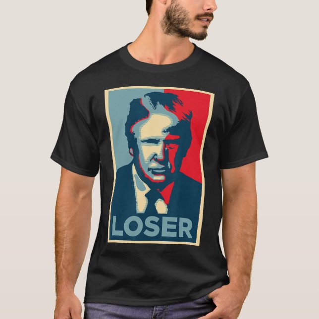 Trump Obama Hope Poster Loser T Shirt (Framsida)