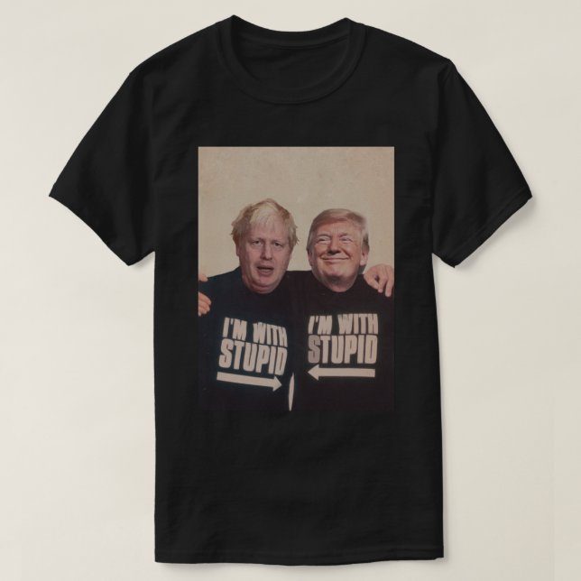 Trump och Boris Johnson - I_m med Stupid T Shirt (Design framsida)