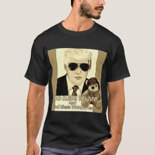 Trump och Välsigna dig Trumpy Bear i välsigna dig T Shirt