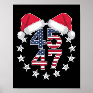 Trump on Back 45 47 President Usa Santa Hat Jesus Poster