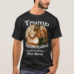 Trump Onanerade i min strumplåda Pete Hegseth T Shirt
