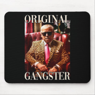 Trump Original Gangster Shirt Funny Mega Donald Tr Musmatta