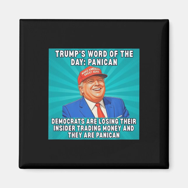 Trump Panican MemDemocrates Lending Insider Tradin Magnet (Framsidan)