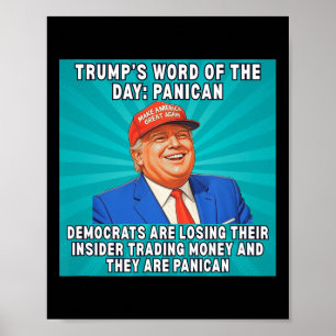 Trump Panican MemDemocrates Lending Insider Tradin Poster