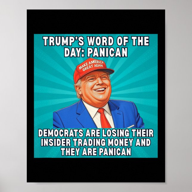 Trump Panican MemDemocrates Lending Insider Tradin Poster (Framsidan)
