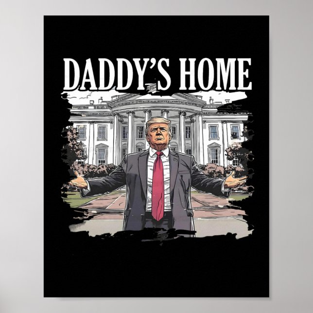 Trump Pappas Hemma Vita Huset 2024 1  Poster (Framsidan)