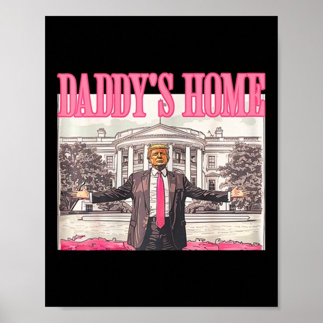 Trump Pappor Home White House 2024 Poster (Framsidan)