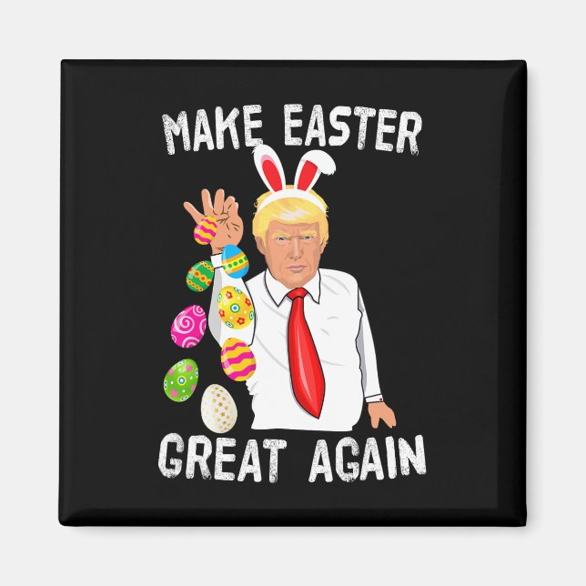 Trump påsk Gör påsken stor igen rolig Trump B Magnet (Framsidan)