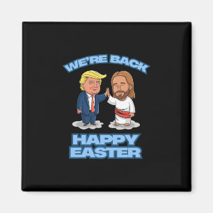 Trump påsk Jesus Trump We're Ck Rolig påsk Tröja Magnet