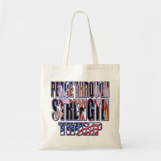 Trump-Peace through-Strength-Teps Tygkasse