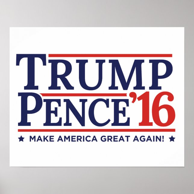 Trump Pence 2016 Kampanj Poster (Framsidan)