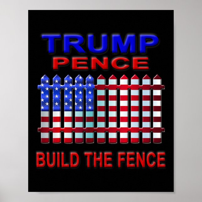 Trump Pence Bygger Stängslet Poster (Framsidan)